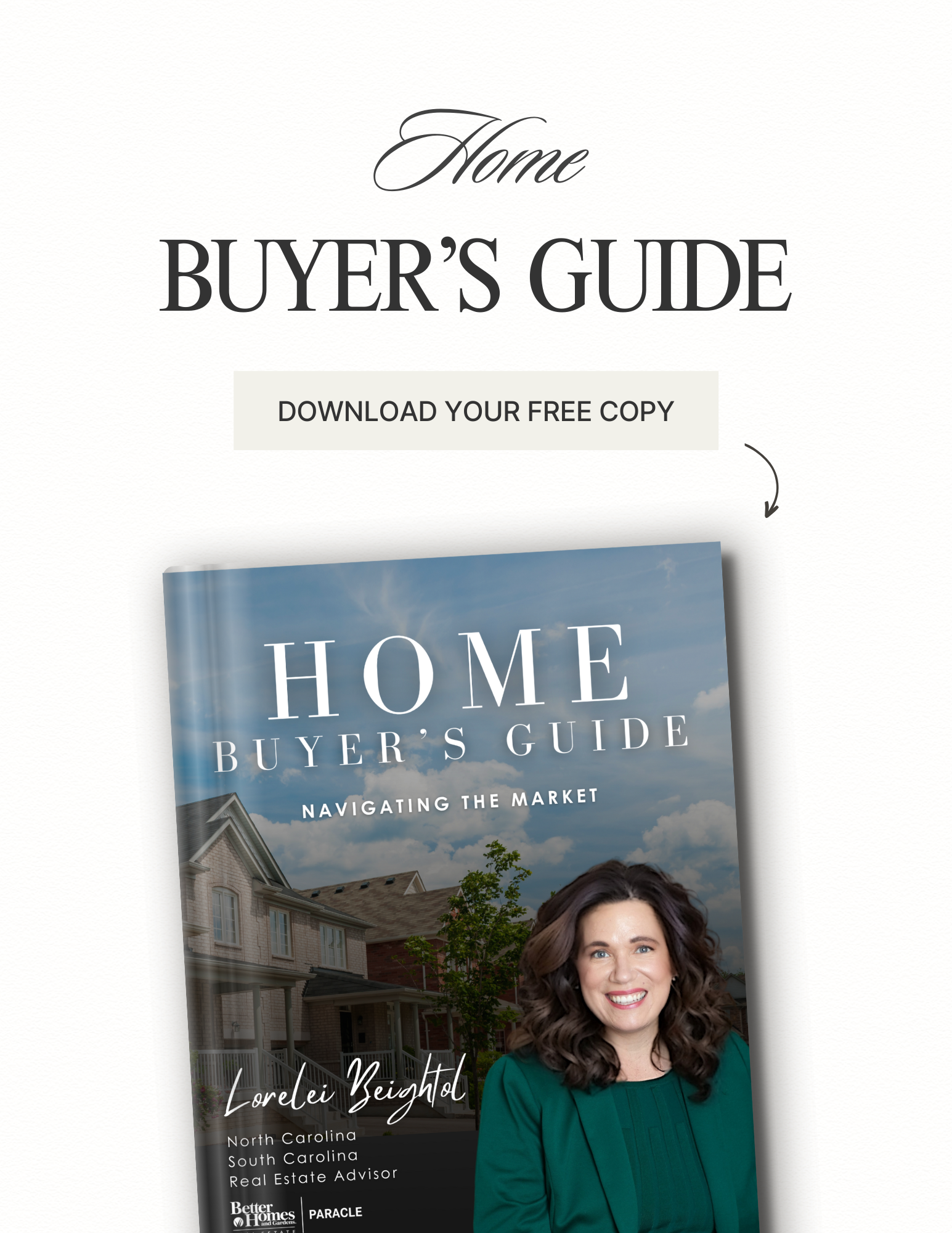 Download You Free Copy Home Buyer's Guide by Lorelei Beightol